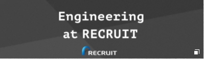 Engineering at RECRUIT