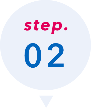 step.02