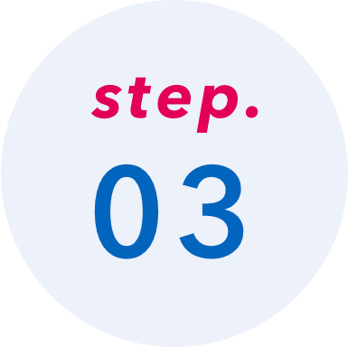 step.03